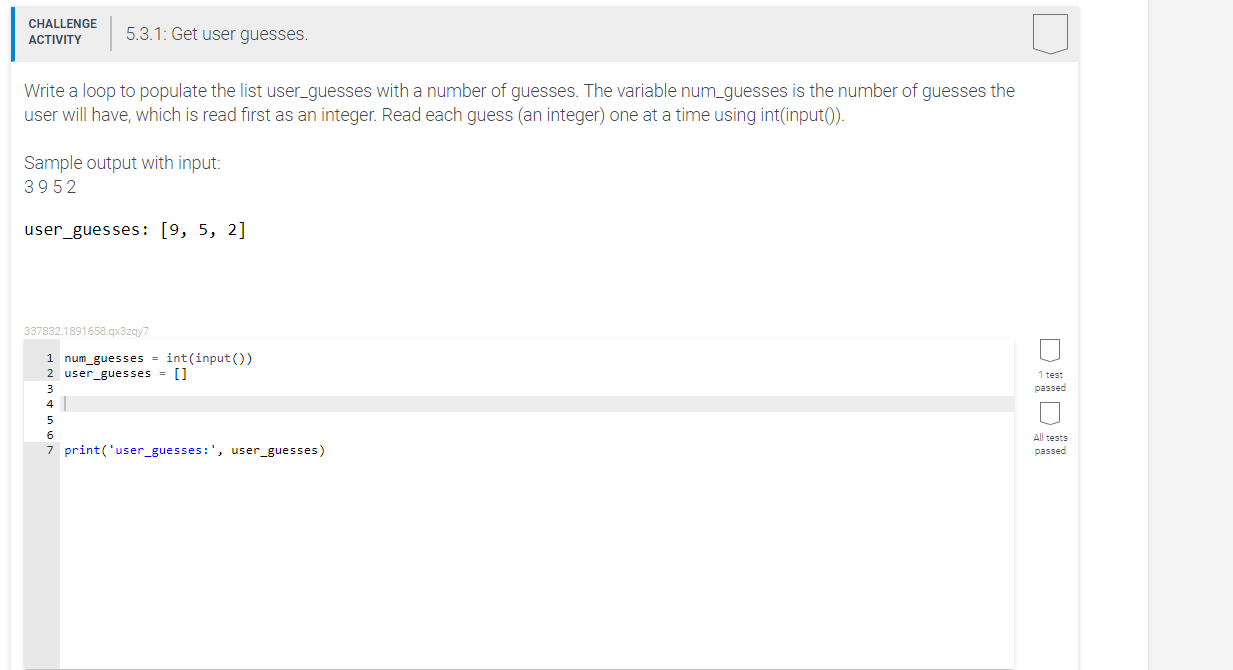 Solved CHALLENGE ACTIVITY 5.3.1: Get User Guesses. Write A | Chegg.com