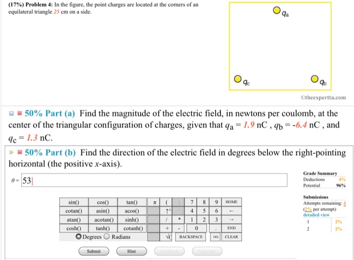 Solved (17%) Problem 4: In the figure, the point charges are | Chegg.com