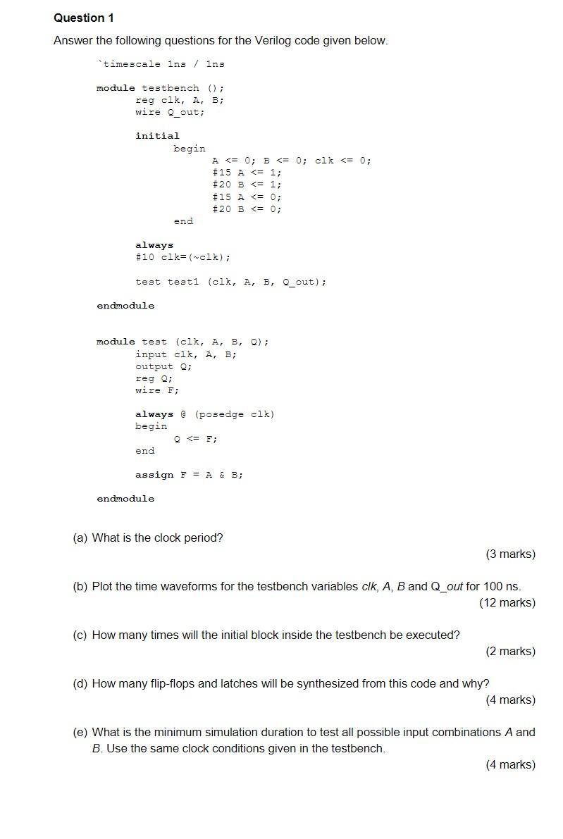 Solved Question 1 Answer the following questions for the | Chegg.com