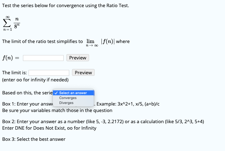 Ratio Test Example Solved Test the series below for convergence using the Ratio | Chegg.com