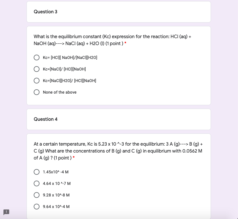 Solved Question 1 Which Would Be The Equilibrium Constant Chegg Com