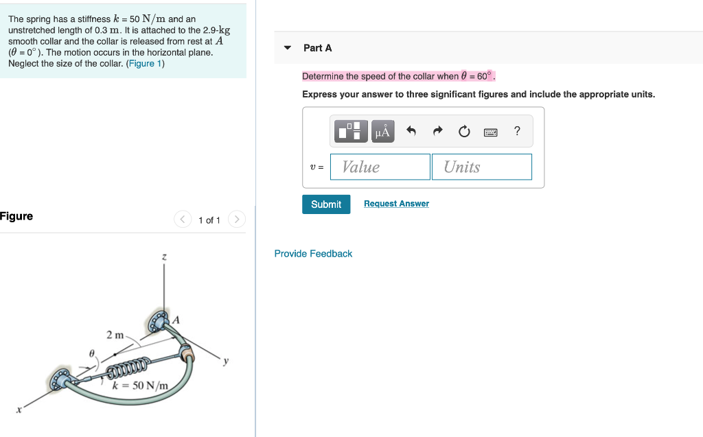 Solved The spring has a stiffness k = 50 N/m and an | Chegg.com