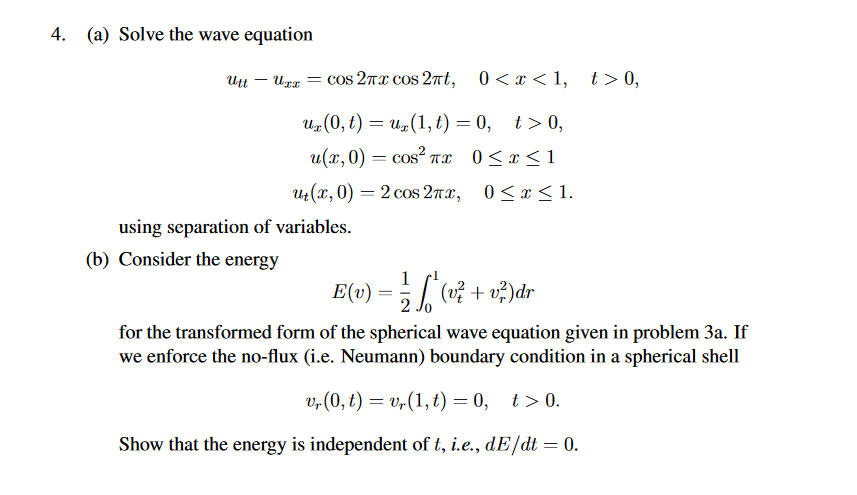 Solved 4. (a) Solve the wave equation | Chegg.com