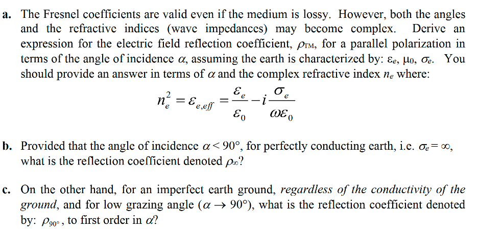 Solved Fresnel coefficients and multi-path communications. | Chegg.com