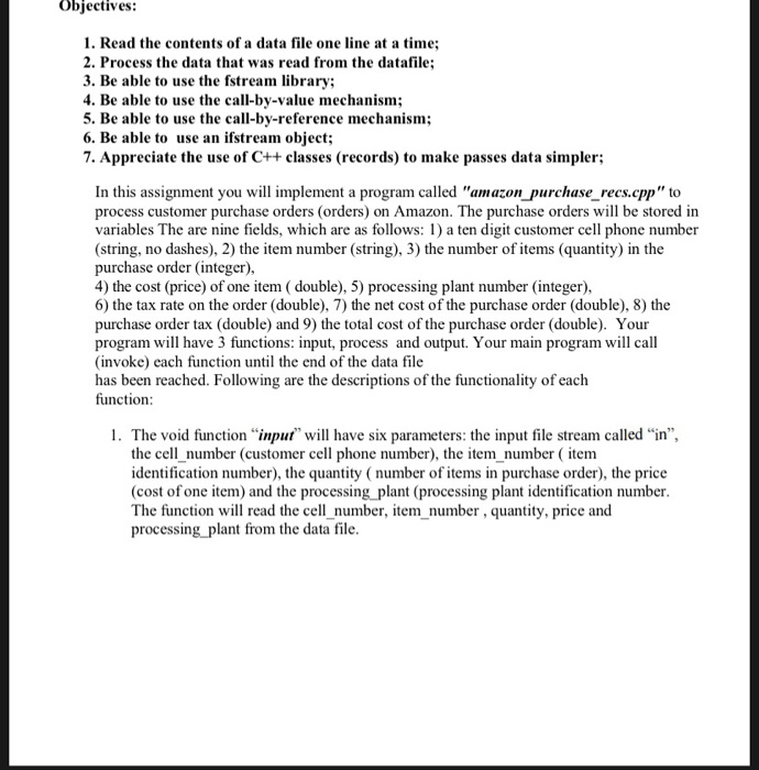 Solved Objectives: 1. Read the contents of a data file one | Chegg.com