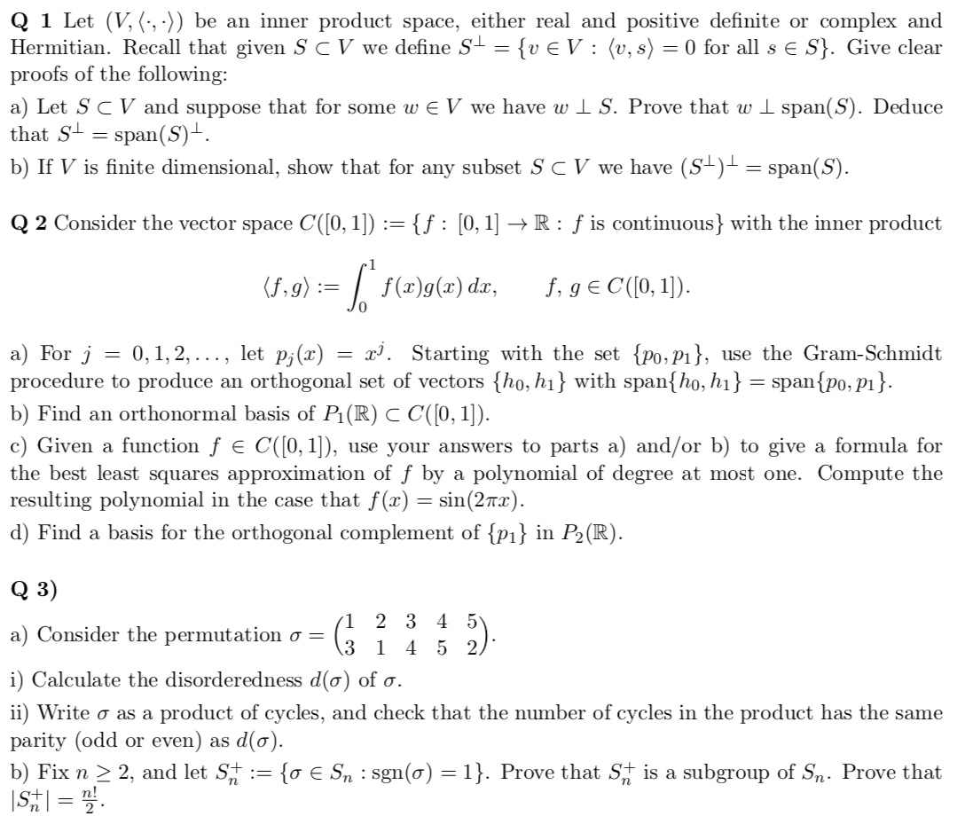 Solved Q 1 Let (V,〈·,·〉) be an inner product space, either | Chegg.com
