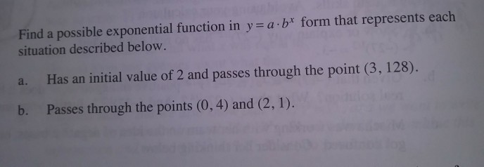 Solved Find a possible exponential function in y a b form | Chegg.com