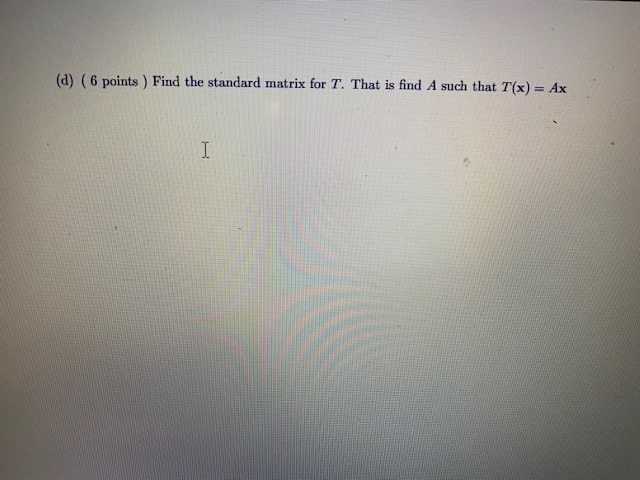 Solved 1. T(I1, I2, I3) = (11,12 - 3.73, 73,11 + 12 - 13) | Chegg.com