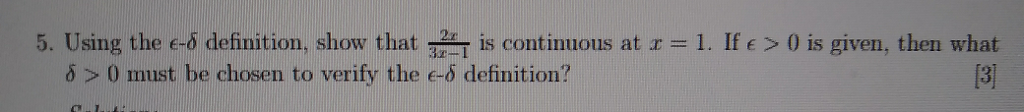 Solved 5. Using the e-? definition, show that 32-is | Chegg.com