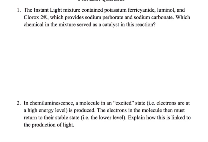 Solved 1. The Instant Light mixture contained potassium | Chegg.com