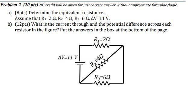 Solved Problem 2. (20 Pts) No Credit Will Be Given For Just | Chegg.com