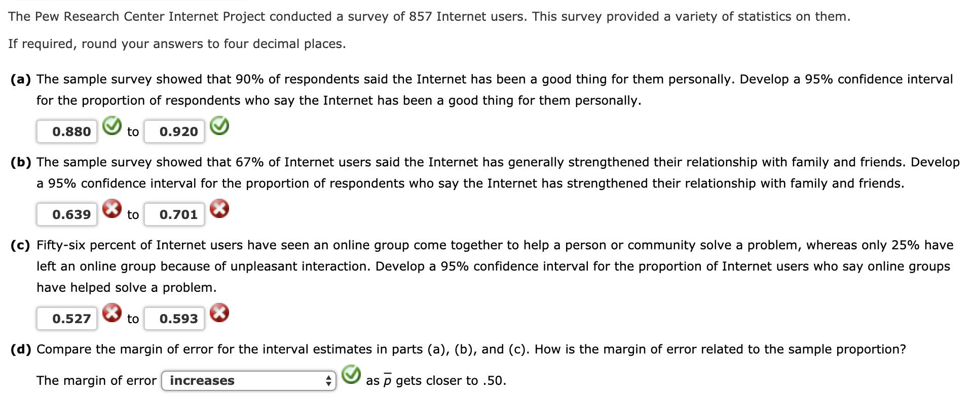 Solved The Pew Research Center Internet Project Conducted A | Chegg.com