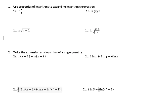 Solved 1 Use Properties Of Logarithms To Expand He Chegg Com