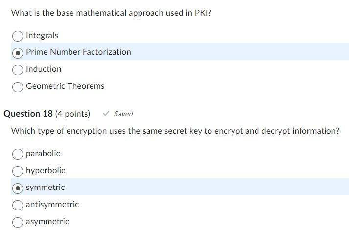 Solved What is the base mathematical approach used in PKI ? | Chegg.com