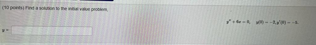 Solved 10 ï Points ï Find A Solution To The Initial Value Chegg Solved 10 ï Points ï Find A Solution To The Initial Value Chegg