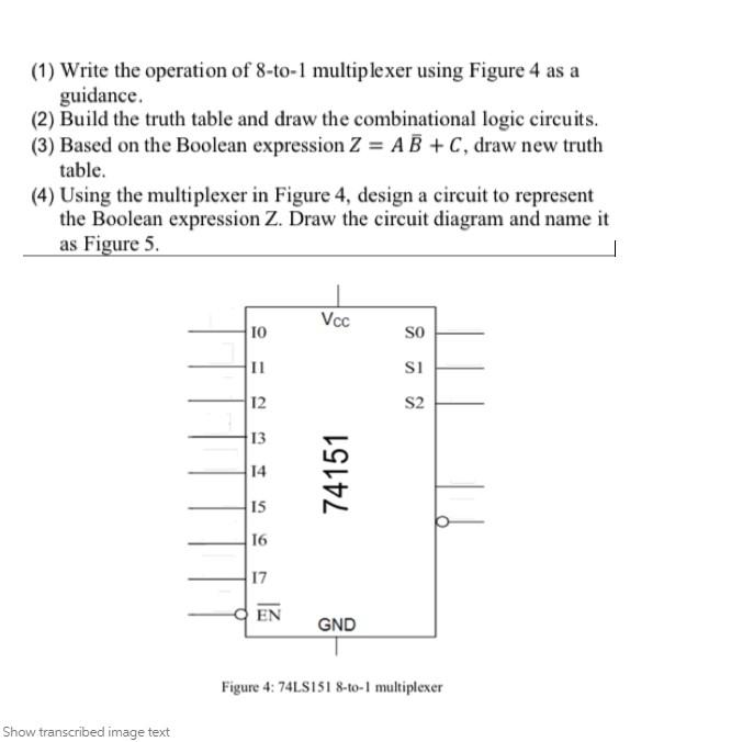 Solved (1) Write The Operation Of 8-to-1 Multiplexer Using | Chegg.com