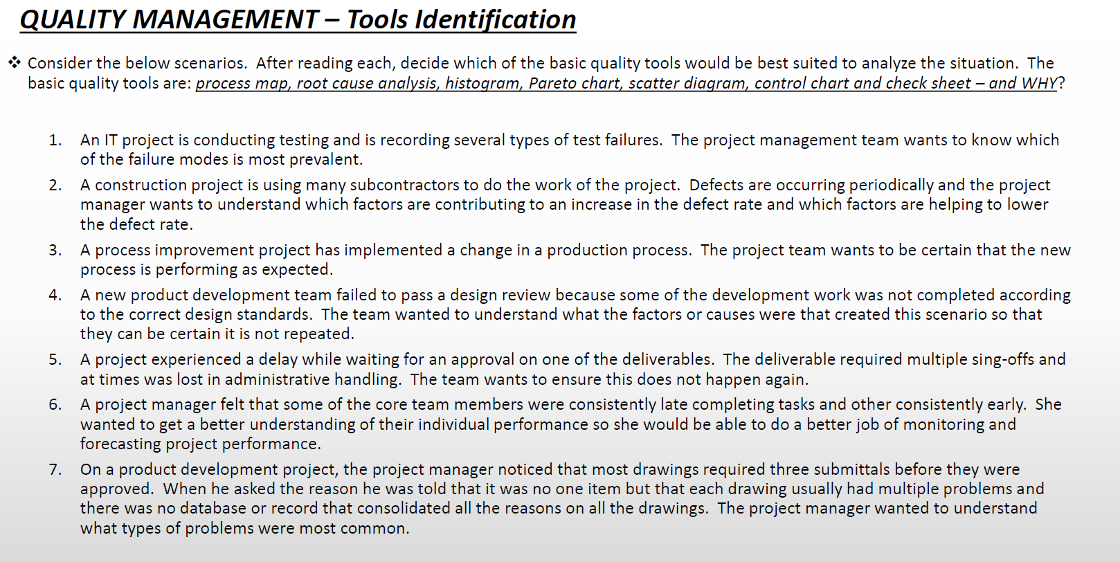 Solved QUALITY MANAGEMENT – Tools Identification Consider | Chegg.com