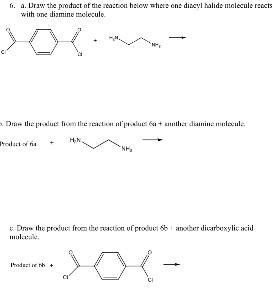 Solved a. Draw the product of the reaction below where one | Chegg.com