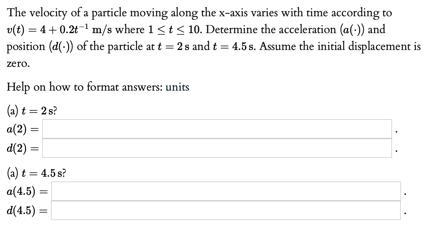 Solved The velocity of a particle moving along the x-axis | Chegg.com