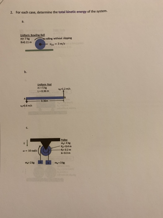 Solved 2. For each case, determine the total energy