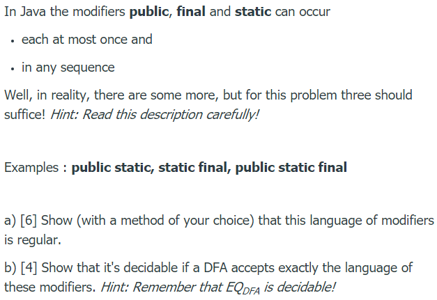 Solved In Java the modifiers public, final and static can | Chegg.com