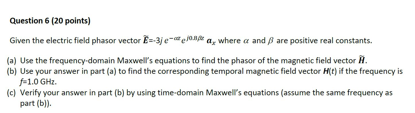 Solved Question 6 Points Given The Electric Field Ph Chegg Com