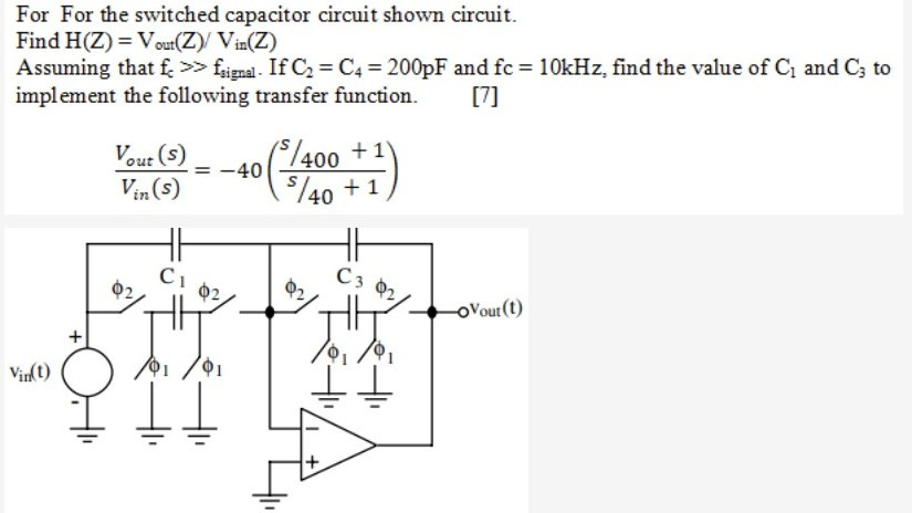 Solved For For the switched capacitor circuit shown circuit. | Chegg.com