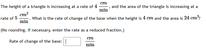 Solved The height of a triangle is increasing at a rate | Chegg.com
