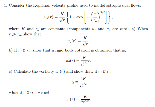 Solved Consider the Keplerian velocity profile used to model | Chegg.com