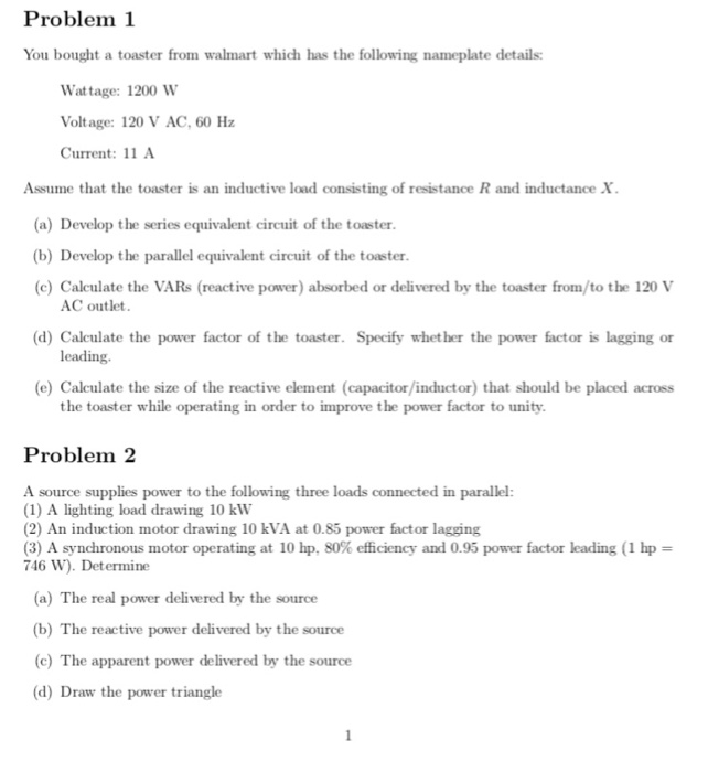 Solved Problem 1 You bought a toaster from walmart which has