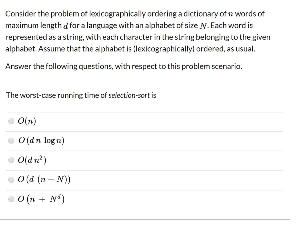 Solved Consider the problem of lexicographically ordering a | Chegg.com