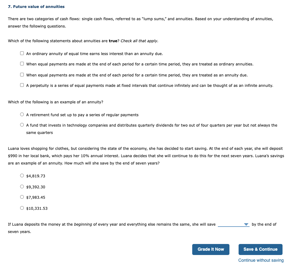 Solved 7 future value of annuities there are two categories chegg