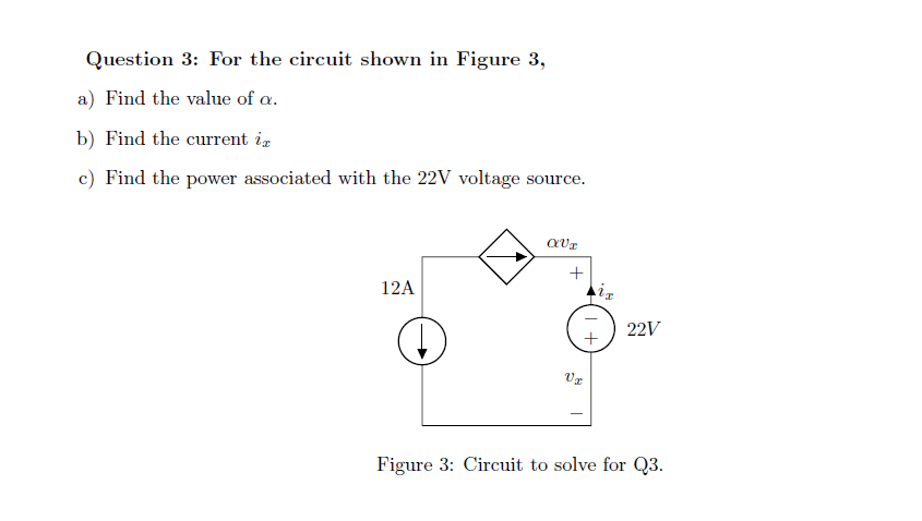 Solved Question 3: For The Circuit Shown In Figure 3, A) | Chegg.com