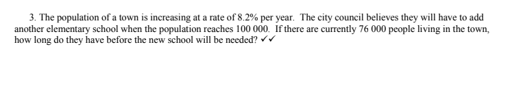 Solved 3. The population of a town is increasing at a rate | Chegg.com