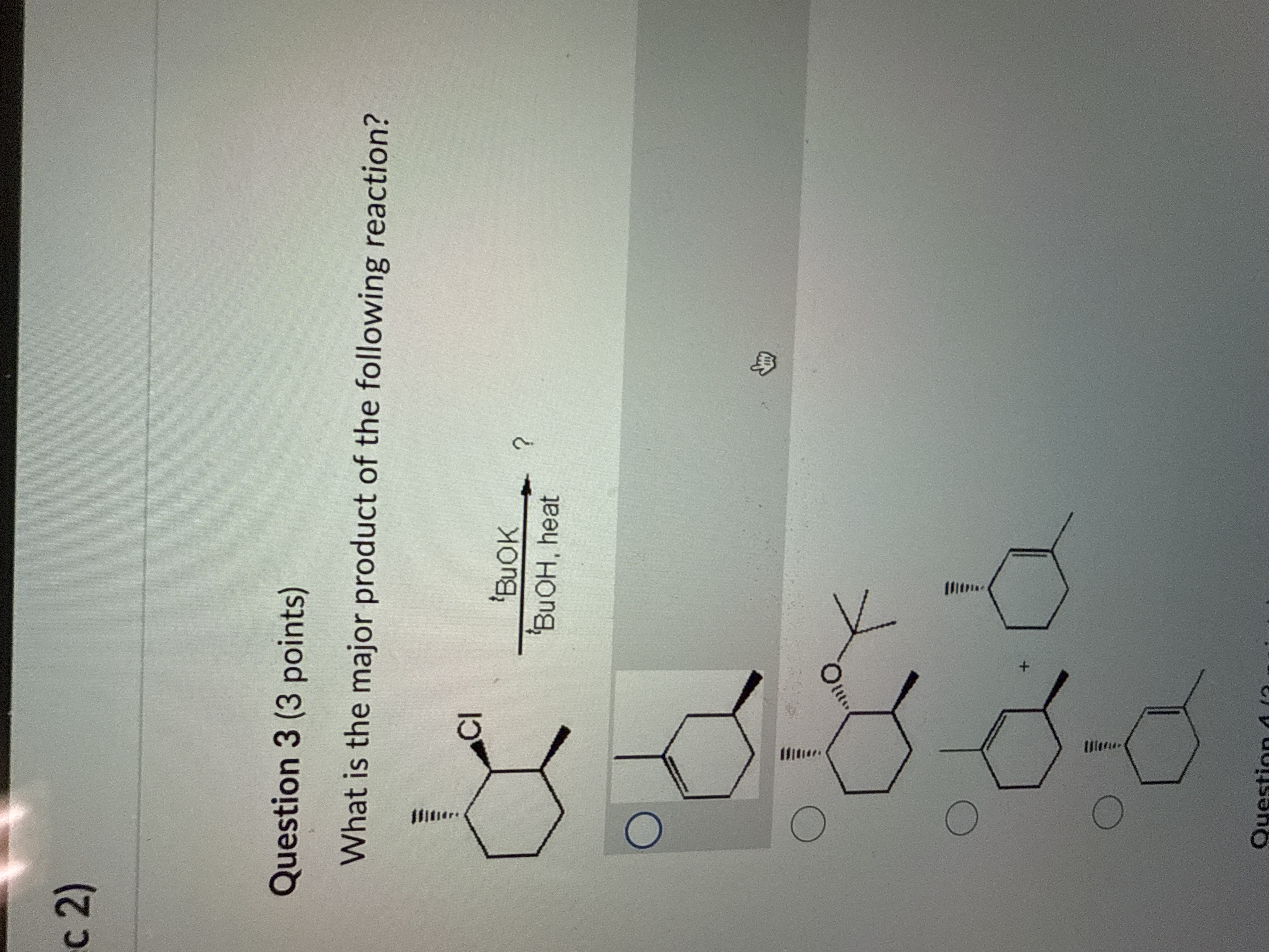 Solved Question 3 (3 ﻿points)What is the major product of | Chegg.com