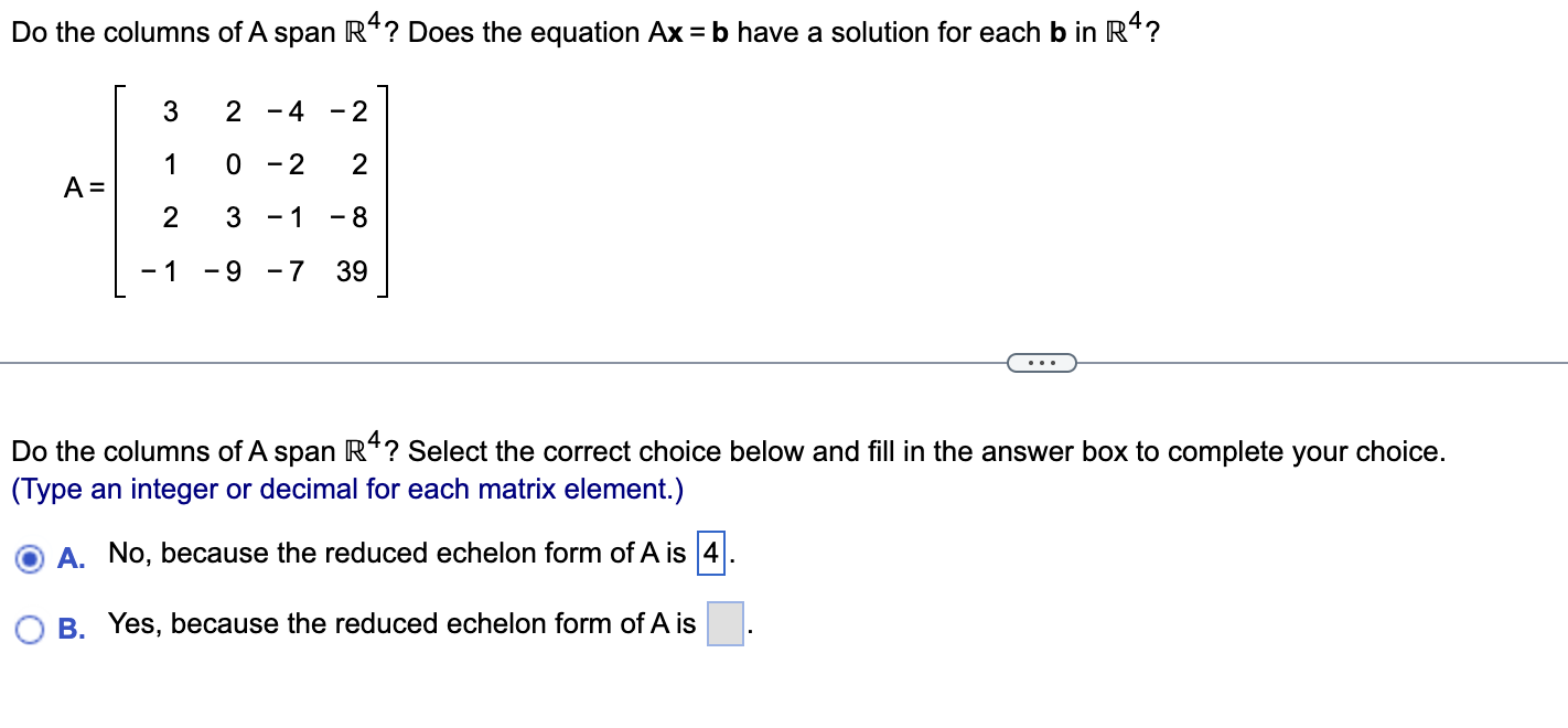 solved-do-the-columns-of-a-span-r4-does-the-equation-ax-b-chegg