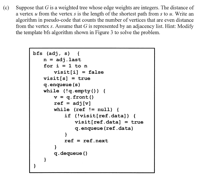 (c) Suppose that G is a weighted tree whose edge | Chegg.com
