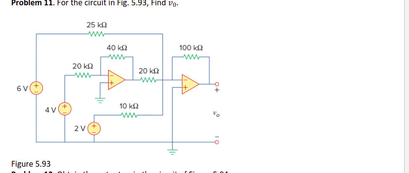 Solved Problem 11. ﻿For The Circuit In Fig. 5.93, ﻿Find | Chegg.com