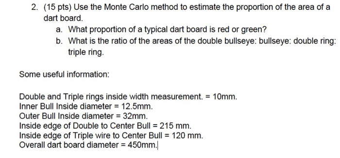 (15 pts) Use the Monte Carlo method to estimate the | Chegg.com