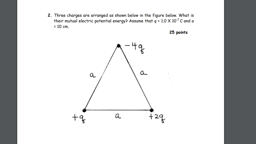 Solved 2. Three Charges Are Arranged As Shown Below In The | Chegg.com