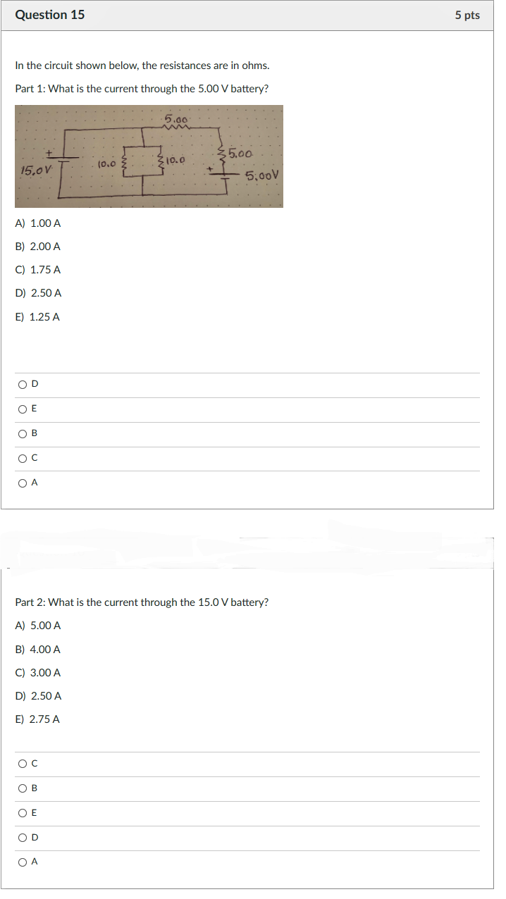 Solved Question 15 5 pts In the circuit shown below, the | Chegg.com