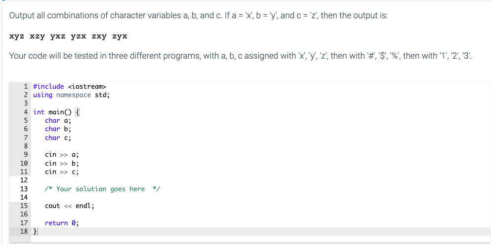 Solved: using C++Output all combinations of character vari