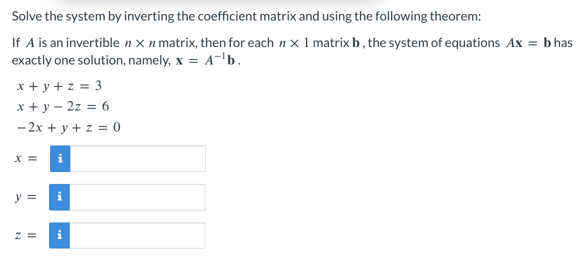 Solved Solve The System By Inverting The Coefficient Matrix 5944