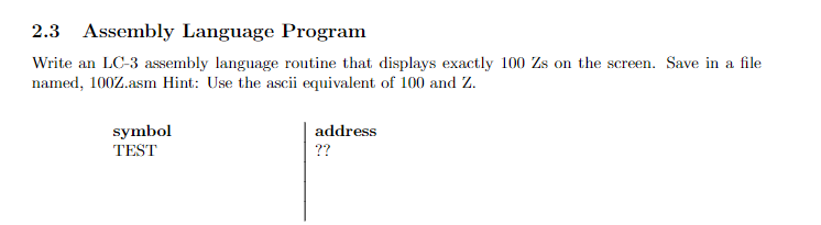 Solved 2.3 Assembly Language Program Write an LC-3 assembly | Chegg.com