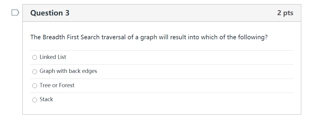 Solved Question 1 2 pts In depth-first search, when we first | Chegg.com