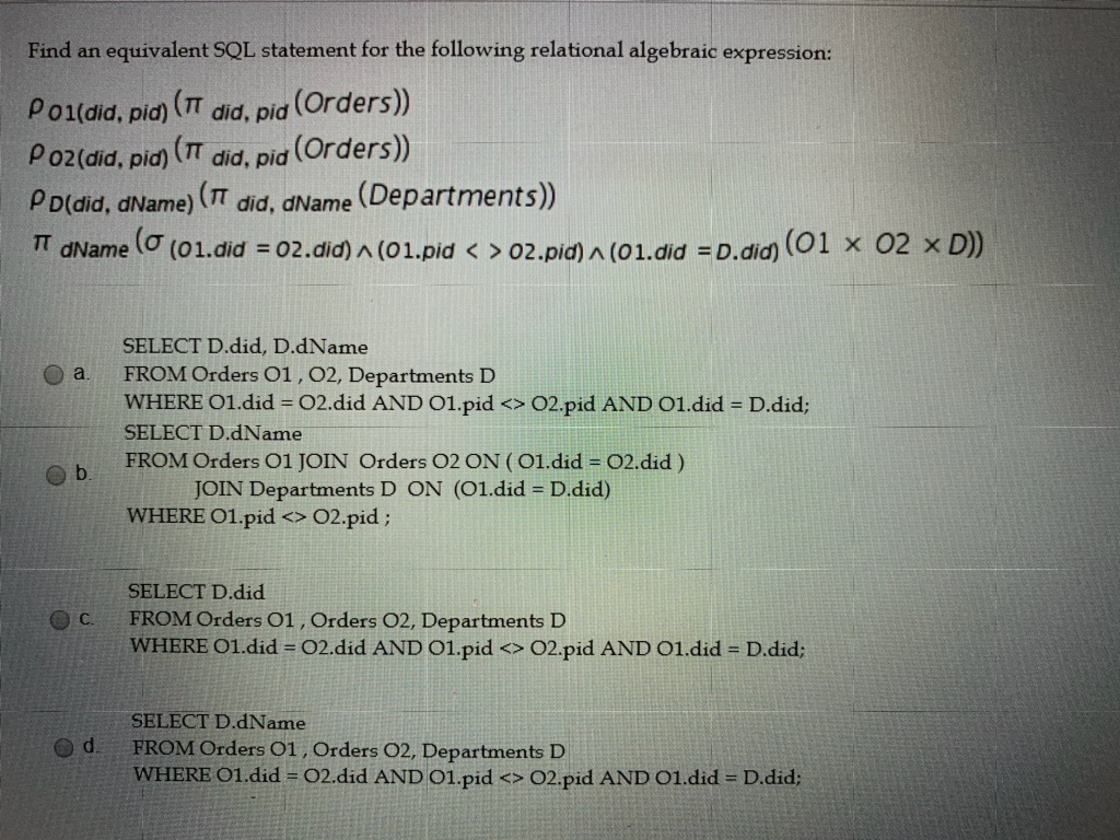 Solved Find an equivalent SQL statement for the following | Chegg.com