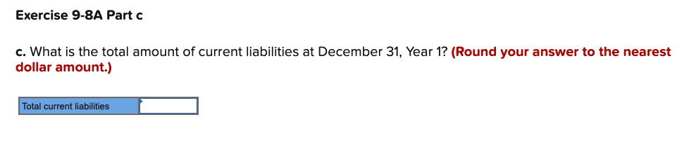 Solved Required information Exercise 9-8A Current | Chegg.com