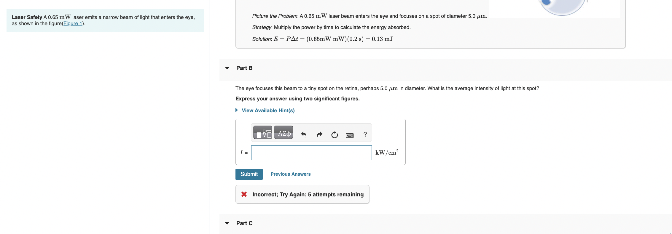 Solved Laser Safety A 0.65 mW laser emits a narrow beam of