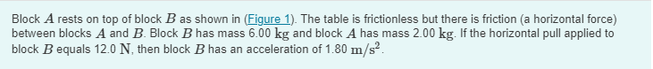 Solved Block A Rests On Top Of Block B As Shown In (Figure | Chegg.com