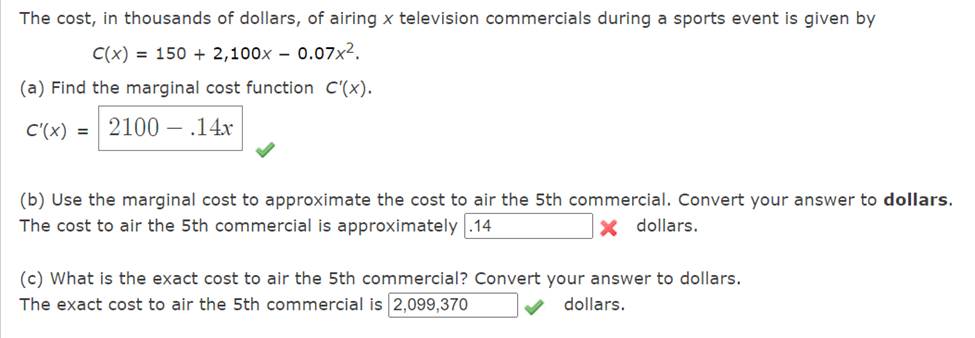 Solved The cost, in thousands of dollars, of airing x | Chegg.com